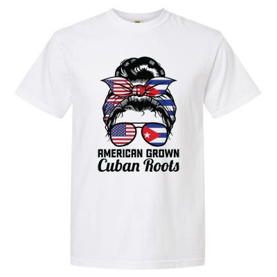 American Grown Cuban Roots Messy Bun Cuba Garment-Dyed Heavyweight T-Shirt