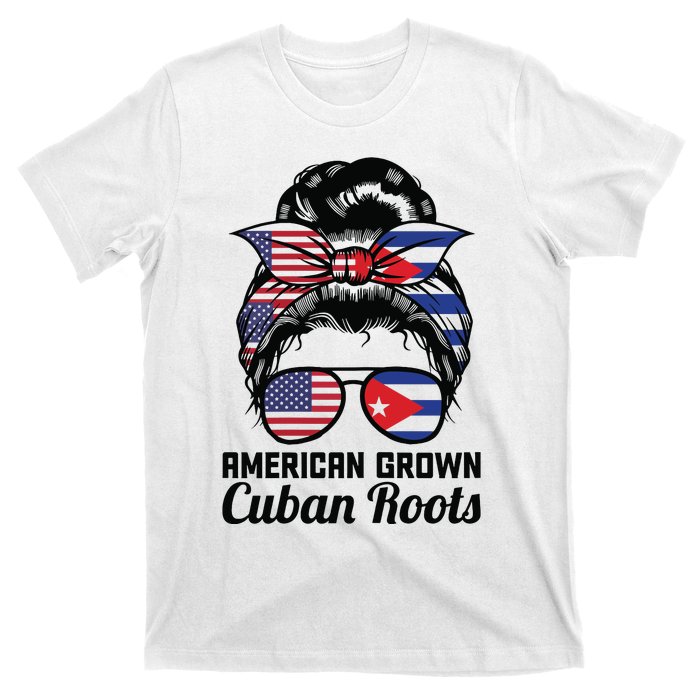 American Grown Cuban Roots Messy Bun Cuba T-Shirt