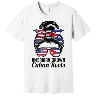 American Grown Cuban Roots Messy Bun Cuba Premium T-Shirt