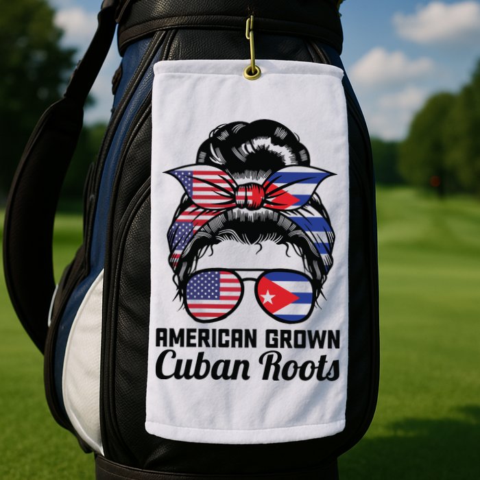 American Grown Cuban Roots Messy Bun Cuba Golf Towel
