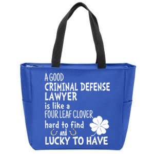 A Good Criminal Lawyer Is Like A 4 Leaf Clover St Patricks Gift Zip Tote Bag