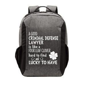 A Good Criminal Lawyer Is Like A 4 Leaf Clover St Patricks Gift Vector Backpack