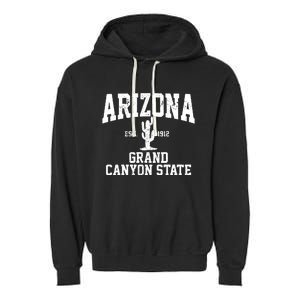 Arizona Grand Canyon State Cactus Souvenir Gift Garment-Dyed Fleece Hoodie