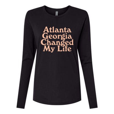 Atlanta Georgia Changed My Life Womens Cotton Relaxed Long Sleeve T-Shirt