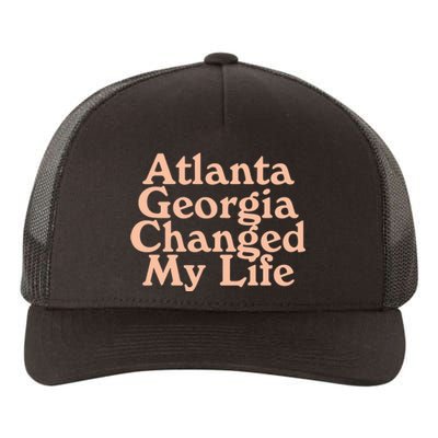 Atlanta Georgia Changed My Life Yupoong Adult 5-Panel Trucker Hat