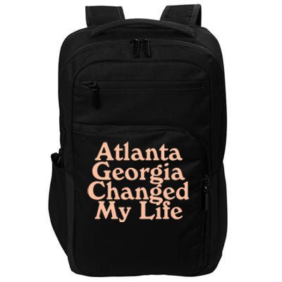 Atlanta Georgia Changed My Life Impact Tech Backpack