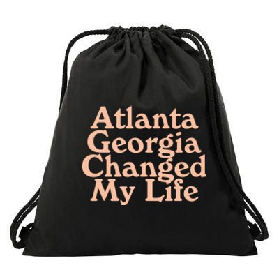 Atlanta Georgia Changed My Life Drawstring Bag