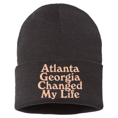 Atlanta Georgia Changed My Life Sustainable Knit Beanie