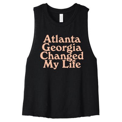 Atlanta Georgia Changed My Life Women's Racerback Cropped Tank