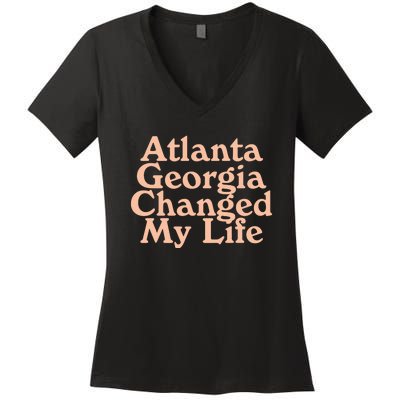 Atlanta Georgia Changed My Life Women's V-Neck T-Shirt