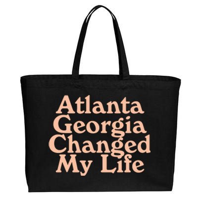 Atlanta Georgia Changed My Life Cotton Canvas Jumbo Tote