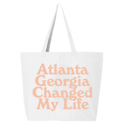 Atlanta Georgia Changed My Life 25L Jumbo Tote