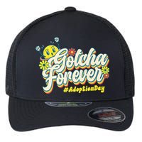 Adopt Gotcha Day Gotcha Forever Family Adoption Day Flexfit Unipanel Trucker Cap