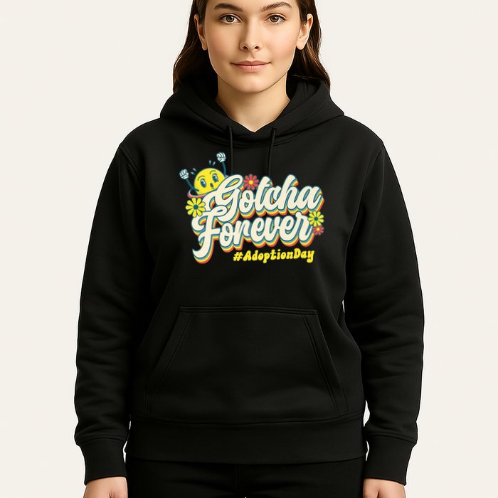 Adopt Gotcha Day Gotcha Forever Family Adoption Day Hoodie