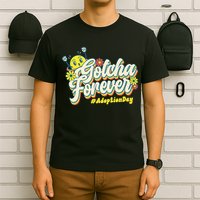 Adopt Gotcha Day Gotcha Forever Family Adoption Day T-Shirt