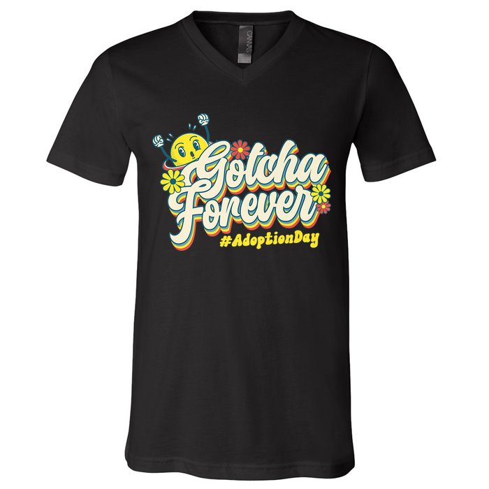 Adopt Gotcha Day Gotcha Forever Family Adoption Day V-Neck T-Shirt