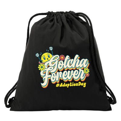 Adopt Gotcha Day Gotcha Forever Family Adoption Day Drawstring Bag