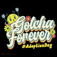 Adopt Gotcha Day Gotcha Forever Family Adoption Day Drawstring Bag