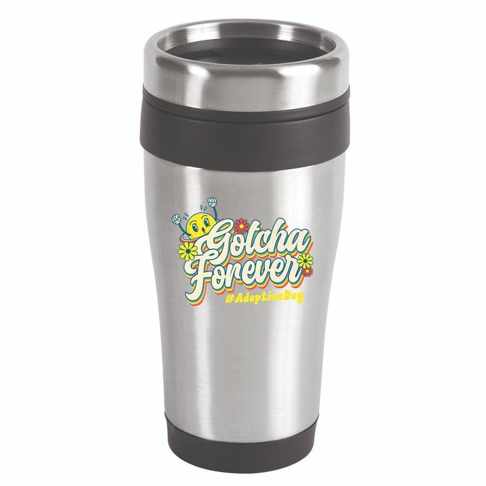Adopt Gotcha Day Gotcha Forever Family Adoption Day 16oz Travel Tumbler