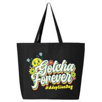 Adopt Gotcha Day Gotcha Forever Family Adoption Day 25L Jumbo Tote