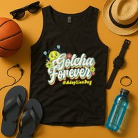 Adopt Gotcha Day Gotcha Forever Family Adoption Day Tank Top