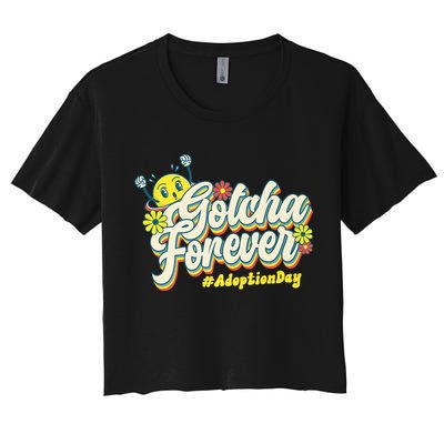 Adopt Gotcha Day Gotcha Forever Family Adoption Day Crop Top