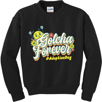 Adopt Gotcha Day Gotcha Forever Family Adoption Day Kids Sweatshirt