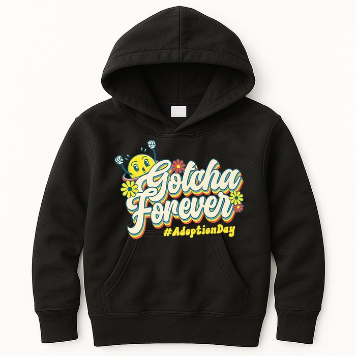 Adopt Gotcha Day Gotcha Forever Family Adoption Day Kids Hoodie