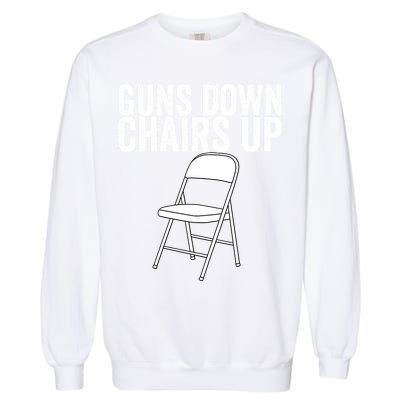 Alabama Guns Down Chairs Up Funny White Folding Chairs Fight Garment-Dyed Sweatshirt