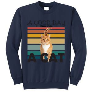 A Good Day Starts With Cat Sweatshirt