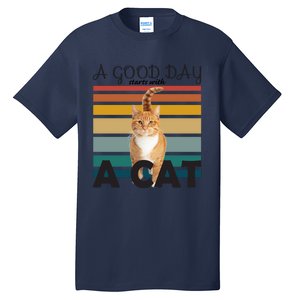 A Good Day Starts With Cat Tall T-Shirt