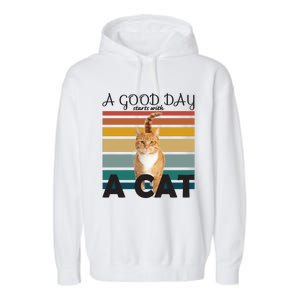 A Good Day Starts With Cat Garment-Dyed Fleece Hoodie