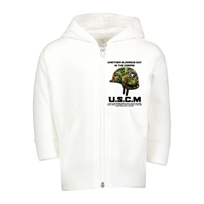 Another Glorious Day In The Corps USCM Ultimate Bad Asses Toddler Zip Fleece Hoodie