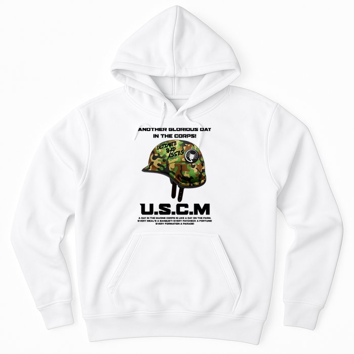Another Glorious Day In The Corps USCM Ultimate Bad Asses Hoodie