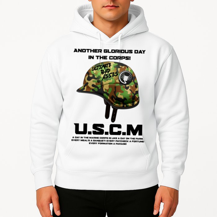 Another Glorious Day In The Corps USCM Ultimate Bad Asses Hoodie