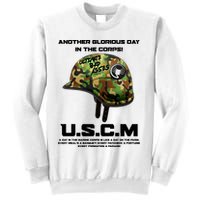 Another Glorious Day In The Corps USCM Ultimate Bad Asses Sweatshirt