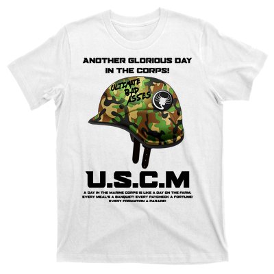 Another Glorious Day In The Corps USCM Ultimate Bad Asses T-Shirt