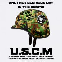 Another Glorious Day In The Corps USCM Ultimate Bad Asses Button