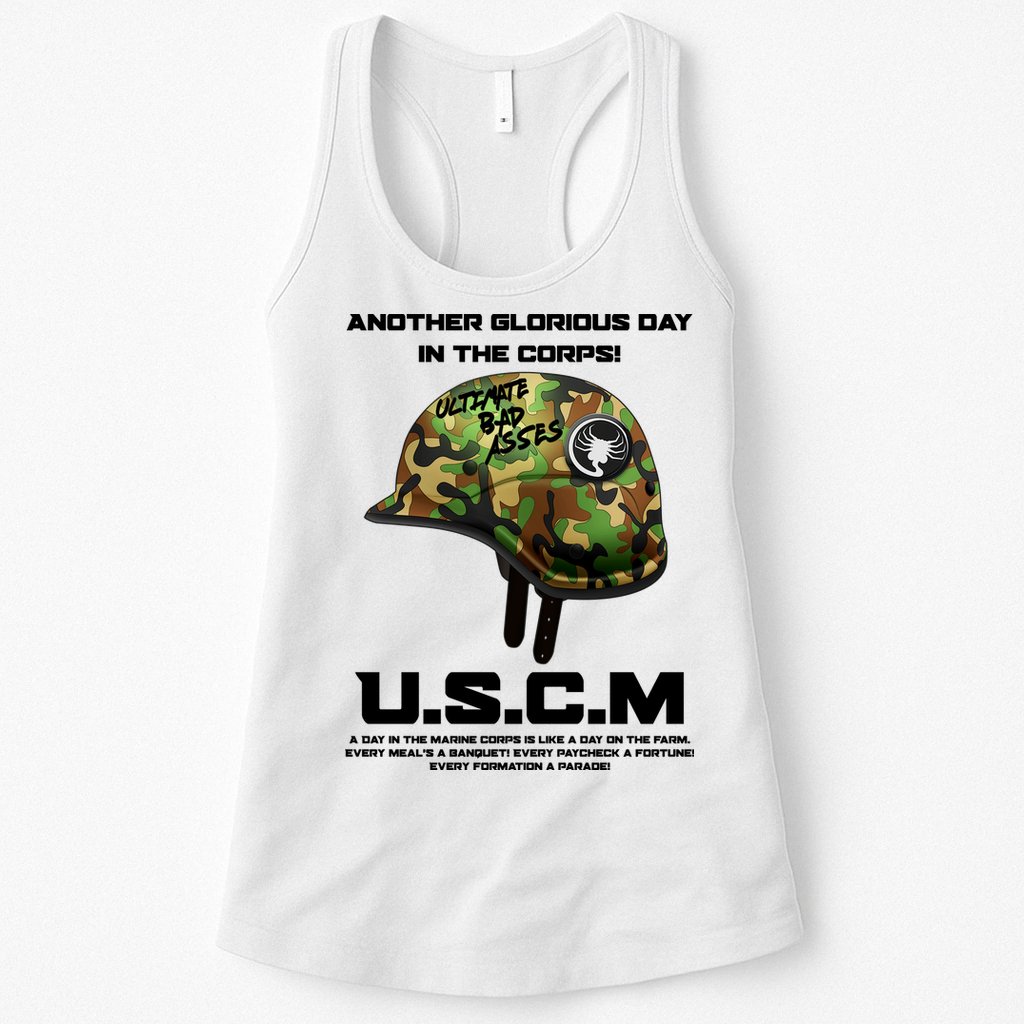 Another Glorious Day In The Corps USCM Ultimate Bad Asses Womens Tank Top