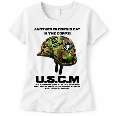 Another Glorious Day In The Corps USCM Ultimate Bad Asses Womens T-Shirt