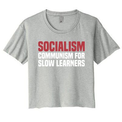 Antigreat Giftsocialism Definition Capitalist Capitalism Cool Gift Women's Crop Top Tee