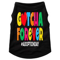 Adopt Gotcha Day Gotcha Forever Adoption Day Doggie Tank