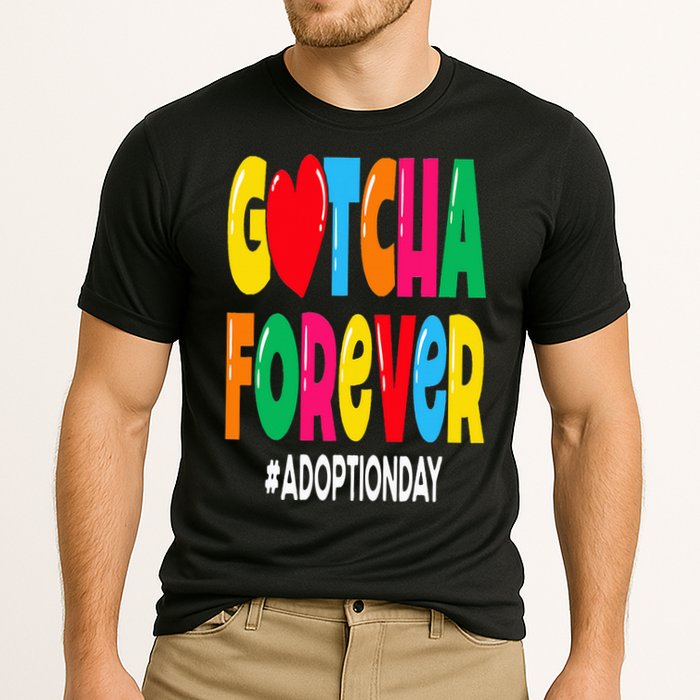 Adopt Gotcha Day Gotcha Forever Adoption Day Performance Shirt