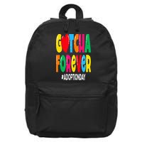 Adopt Gotcha Day Gotcha Forever Adoption Day 16 in Basic Backpack