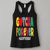 Adopt Gotcha Day Gotcha Forever Adoption Day Womens Tank Top