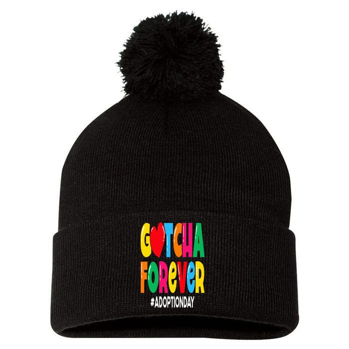 Adopt Gotcha Day Gotcha Forever Adoption Day Pom Pom 12in Knit Beanie