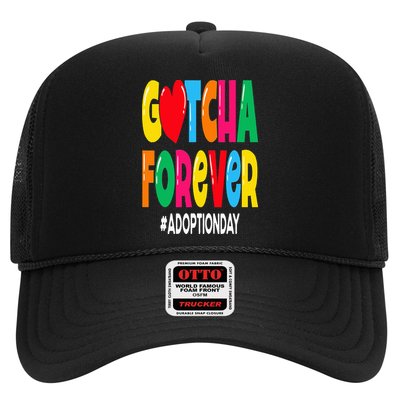Adopt Gotcha Day Gotcha Forever Adoption Day Trucker Hat
