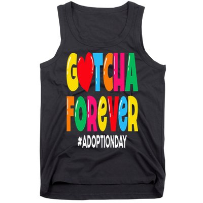 Adopt Gotcha Day Gotcha Forever Adoption Day Tank Top
