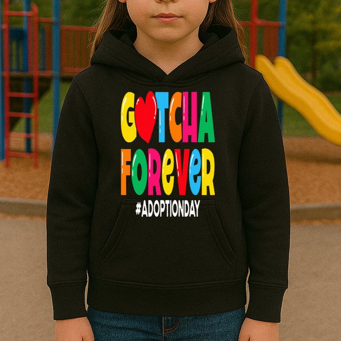 Adopt Gotcha Day Gotcha Forever Adoption Day Kids Hoodie