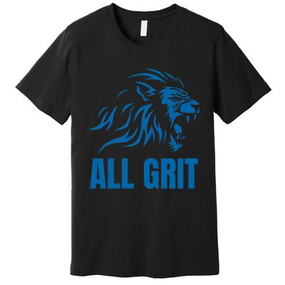 All Grit Detroit Premium T-Shirt